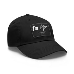 I'M HER Dad Hat with Leather Patch