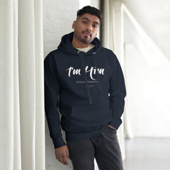 I'M HIM HOODIE